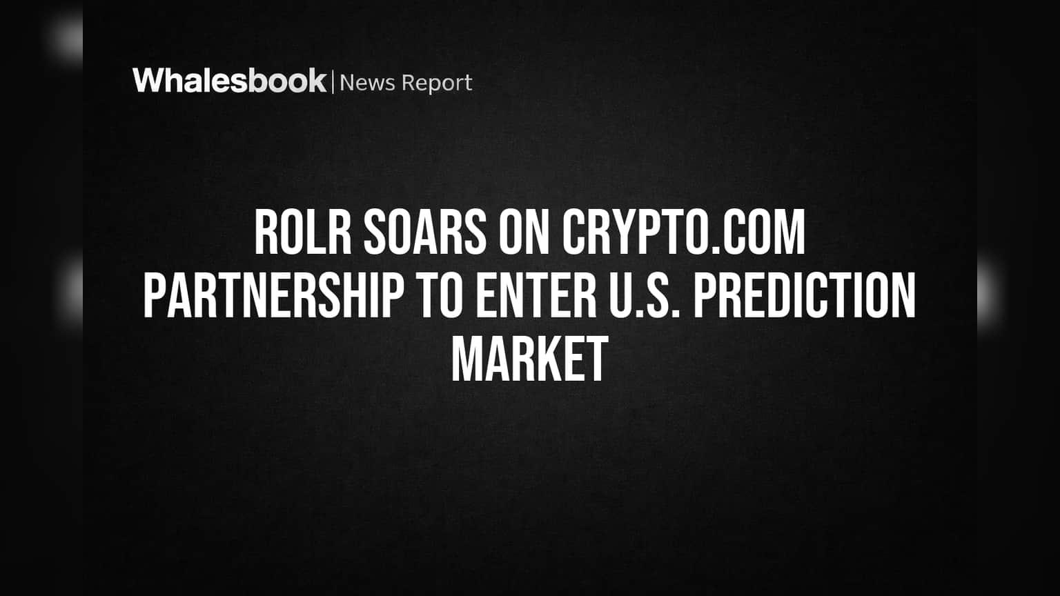 High Roller Technologies Partners With Crypto.com To Enter $1 Trillion U.S. Prediction Market
