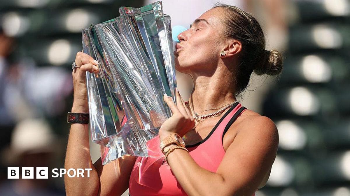 Sabalenka Defeats Rybakina to Win 2026 Indian Wells Title