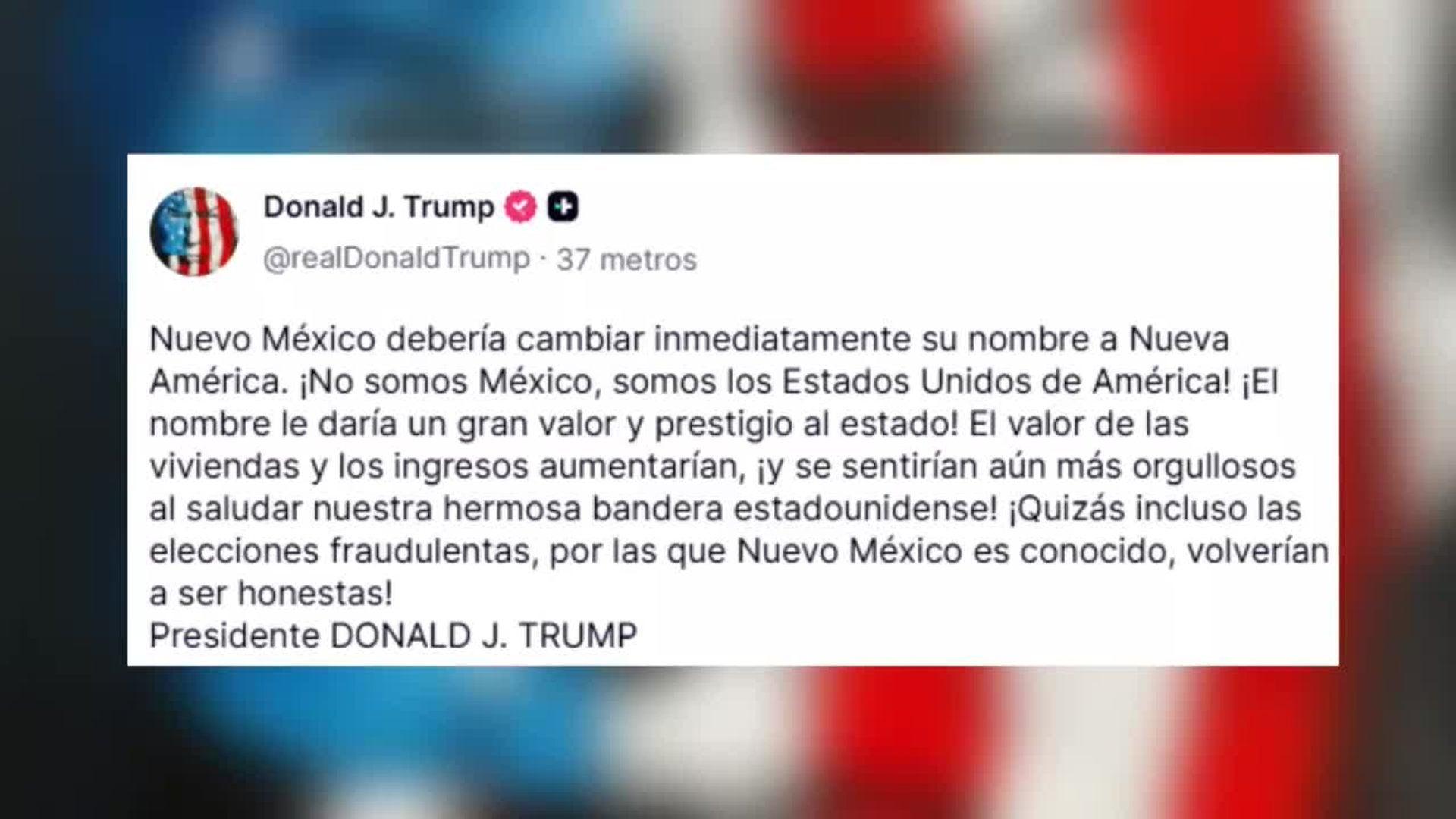 Trump Urges New Mexico To Immediately Rename Itself New America
