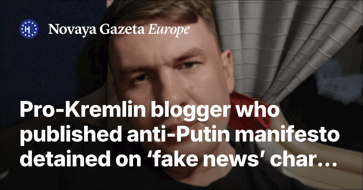 Russian Law Enforcement Detains Pro-Kremlin Blogger Ilya Remeslo in St. Petersburg Over Fake News