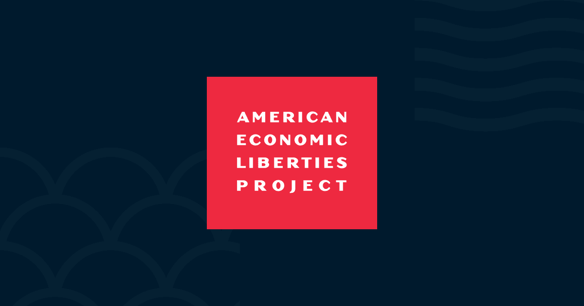 Image from American Economic Liberties Project