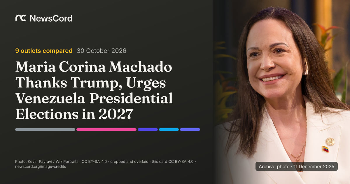 Maria Corina Machado Thanks Trump, Urges Venezuela Presidential Elections in 2027