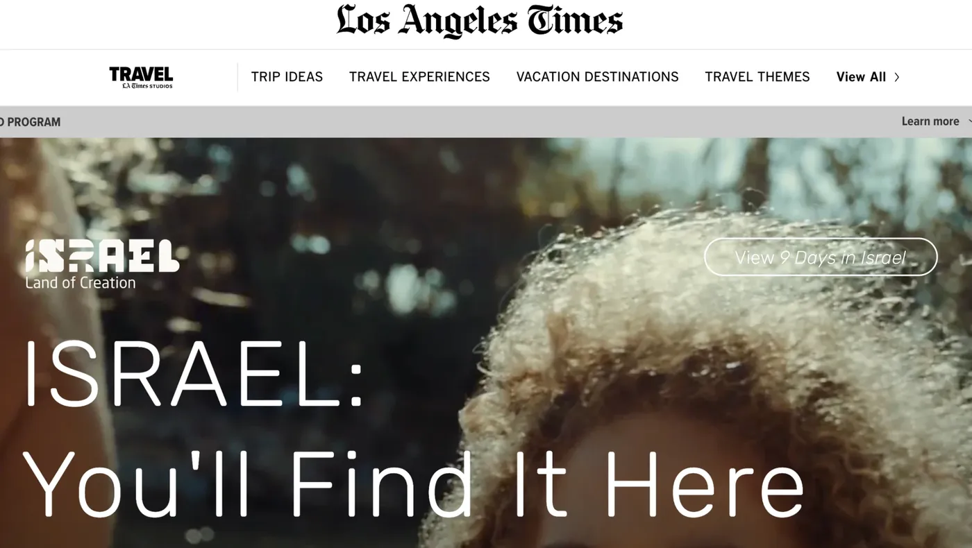 The Los Angeles Times masthead above a travel page labelled Paid Program, with the Israel Land of Creation logo and the headline Israel: You'll Find It Here.