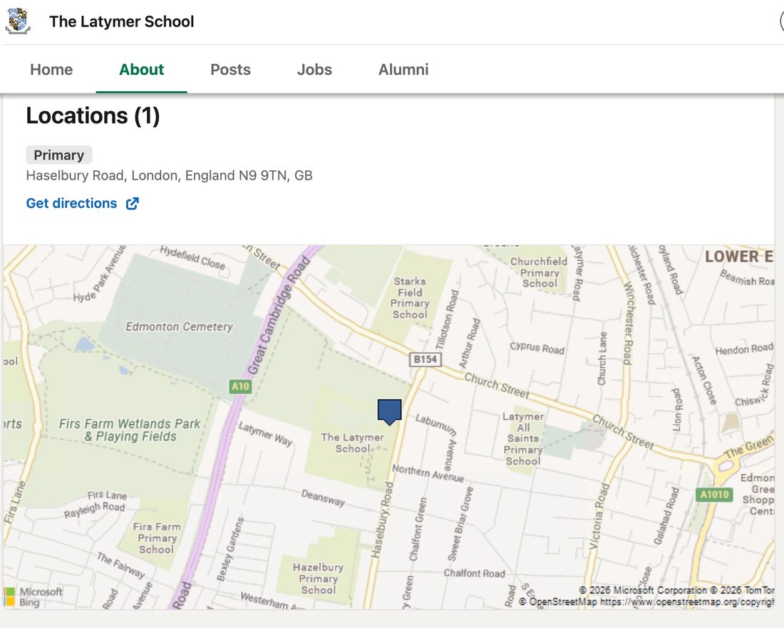 The Latymer School's LinkedIn page, About tab, Locations: Haselbury Road, London N9 9TN, with a map placing the school in Edmonton, north London.